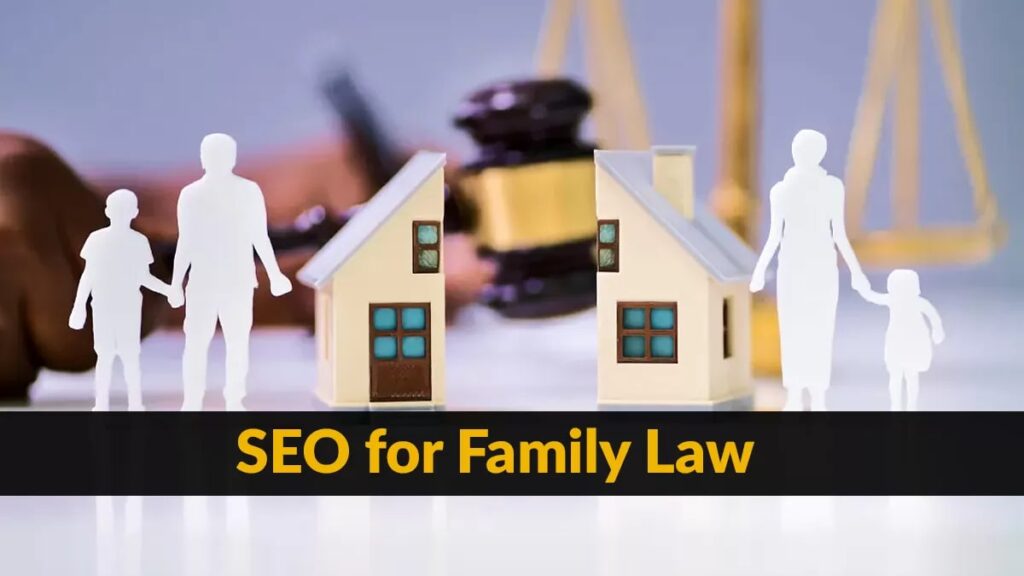 SEO for Family Lawyers in Los Angeles